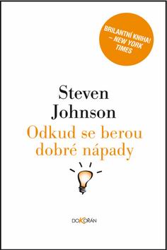 ODKUD SE BEROU DOBRE NAPADY