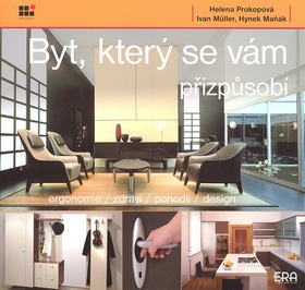 BYT, KTERY SE VAM PRIZPUSOBI