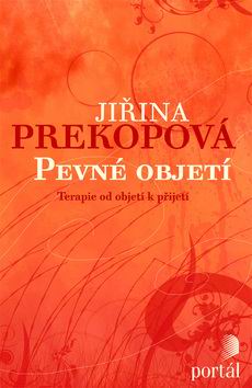 PEVNE OBJETI - CESTA K VNITRNI SVOBODE