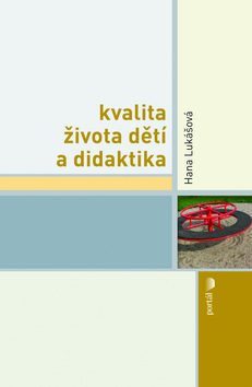KVALITA ZIVOTA DETI A DIDAKTIKA