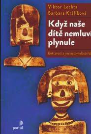 KDYZ NASE DITE NEMLUVI PLYNULE