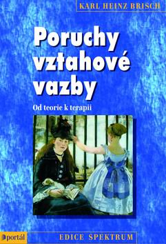 PORUCHY VZTAHOVE VAZBY