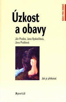 UZKOST A OBAVY