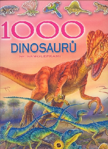 1000 DINOSAURU SE SAMOLRPKAMI