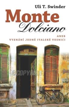 MONTE DOLCIANO