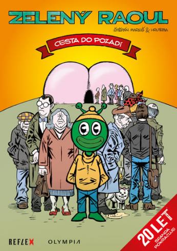 ZELENY RAOUL CESTA DO POZADI