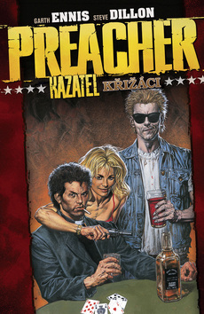 PREACHER - KAZATEL KRIZACI