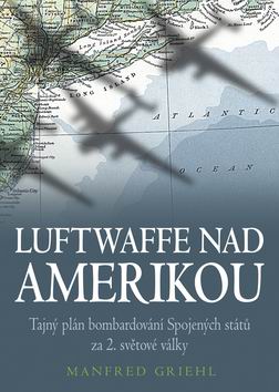 LUFTWAFFE NAD AMERIKOU