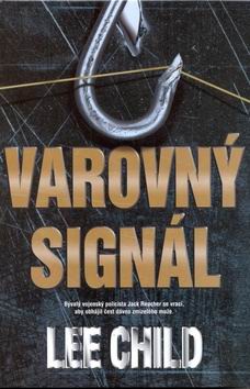 VAROVNY SIGNAL