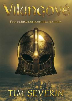 VIKINGOVE POD OCHRANOU POHANSKEHO BOHA