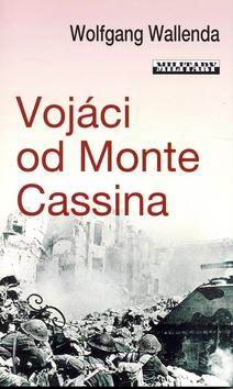 VOJACI OD MONTE CASSINA
