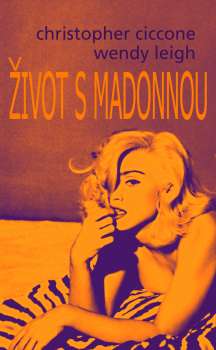 ZIVOT S MADONNOU
