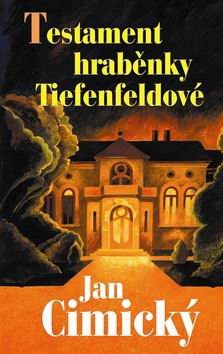 TESTAMENT HRABENKY TIEFENFELDOVE