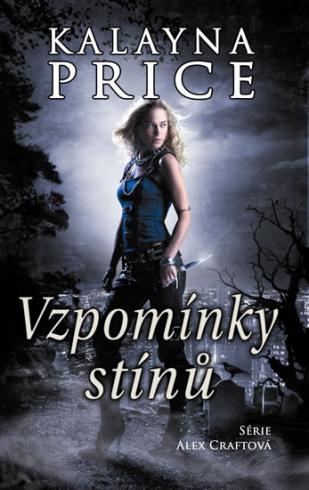 VZPOMINKY STINU SERIE ALEX CRAFTOVA