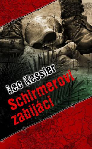 SCHIRMEROVI ZABIJACI