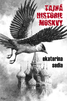 TAJNA HISTORIE MOSKVY