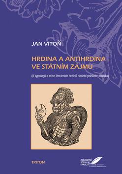 HRDINA A ANTIHRDINA VE STATNIM ZAJMU