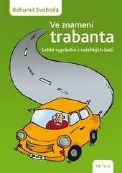 VE ZNAMENI TRABANTA