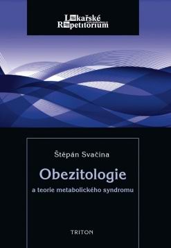 OBEZITOLOGIE A TEORIE METABOLICKEHO SYNDROMU
