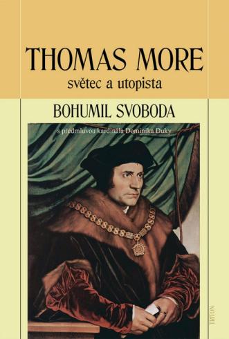 THOMAS MORE - SVETEC A UTOPISTA