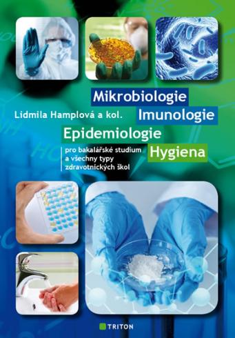 MIKROBIOLOGIE, IMUNOLOGIE, EPIDEMIOLOGIE, HYGIENA