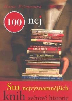 STO NEJVYZNAMNEJSICH KNIH SVETOVE HISTORIE