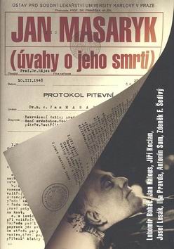 JAN MASARYK (UVAHY O JEHO SMRTI)