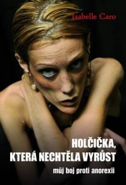HOLCICKA, KTERA NECHTELA VYRUST