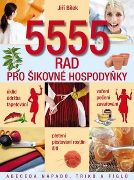 5555 RAD PRO SIKOVNE HOSPODYNKY