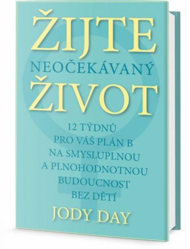 ZIJTE NEOCAKAVANY ZIVOT