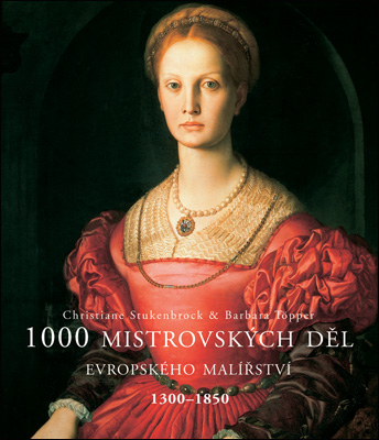 1000 MISTROVSKYCH DEL EVROPSKEHO MALIRSTVI 1300-1850