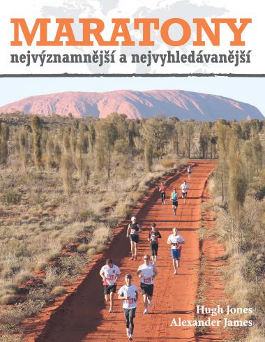 MARATONY NEJVYZNAMNEJSI A NEJVYHLADAVANEJSI