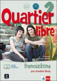 QUARTIER LIBRE 2 FRANCUZSTINA PRE STREDNE SKOLY + 2CD 1DVD