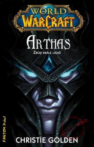 WARCRAFT ARTHAS ZROD KRALE LICHU
