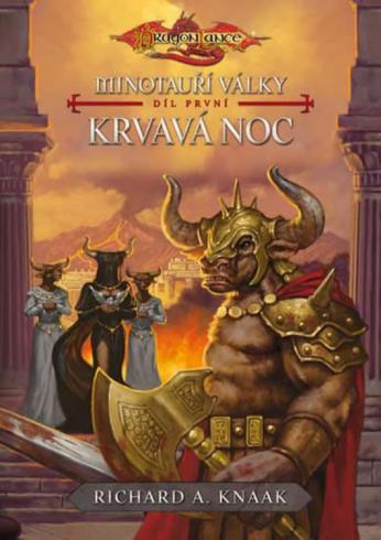 KRVAVA NOC MINOTAURI VALKY DIL PRVNI