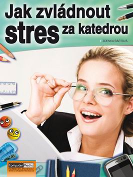 JAK ZVLADNOUT STRES ZA KATEDROU