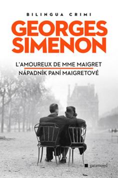 NAPADNIK PANI MAIGRETOVE / L'AMOUREUX DE MME MAIGRET