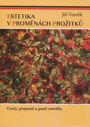 ESTETIKA V PROMENACH PROZITKU