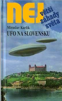 UFO NA SLOVENSKU - NEJVETSI ZAHADY SVETA