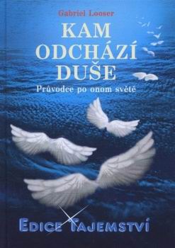 KAM ODCHAZI DUSE