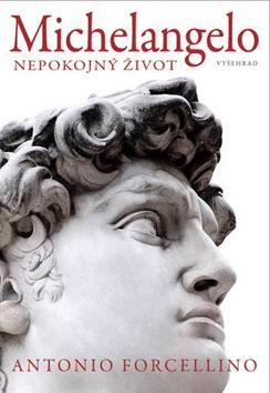MICHELANGELO NEPOKOJNY ZIVOT