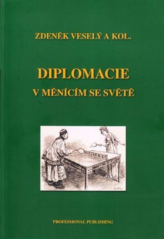 DIPLOMACIE V MENICIM SE SVETE