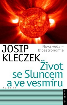 ZIVOT SE SLUNCEM A VE VESMIRU