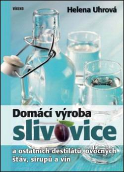 DOMACI VYROBA SLIVOVICE