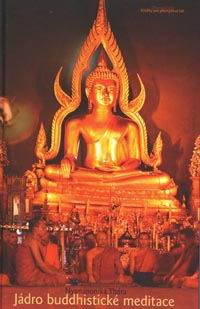 JADRO BUDHISTICKE MEDITACE