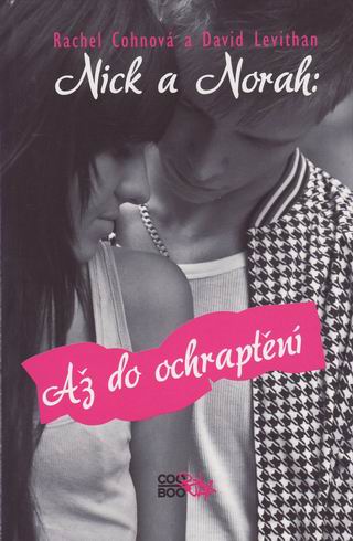 NICK A NORAH: AZ DO OCHRAPTENI