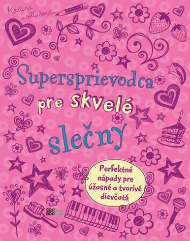 SUPERSPRIEVODCA PRE SKVELE SLECNY