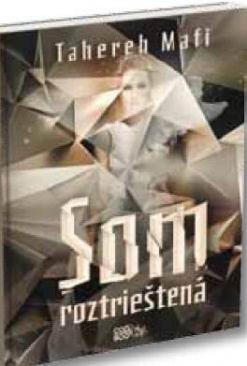 SOM ROZTRIESTENA