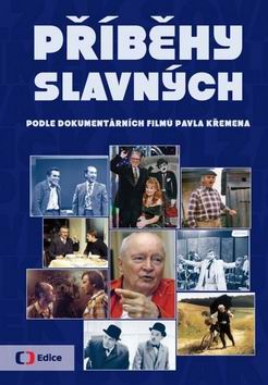 PRIBEHY SLAVNYCH