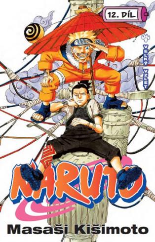 NARUTO 12 - VELKY VZLET
